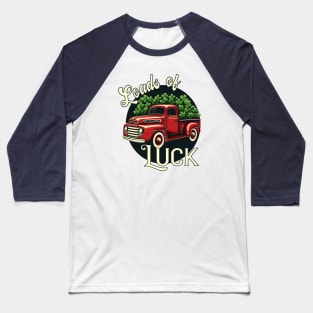 Loads of Luck - Antique Truck Baseball T-Shirt